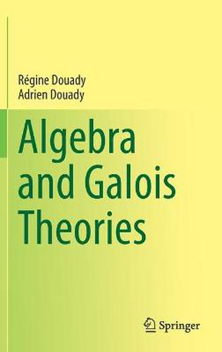 Cover image for Algebra and Galois Theories