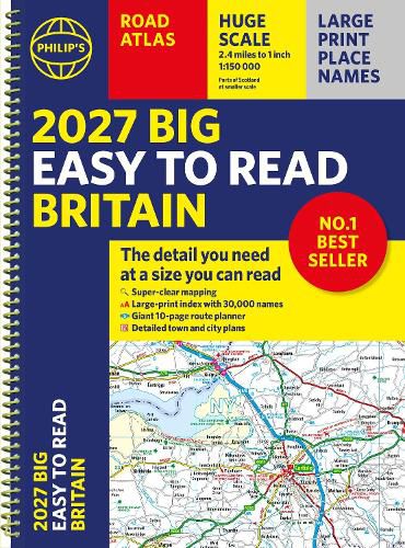 Cover image for 2027 Philip's Big Easy to Read Road Atlas of Britain (A3 Spiral)