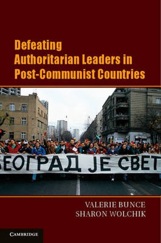 Cover image for Defeating Authoritarian Leaders in Postcommunist Countries