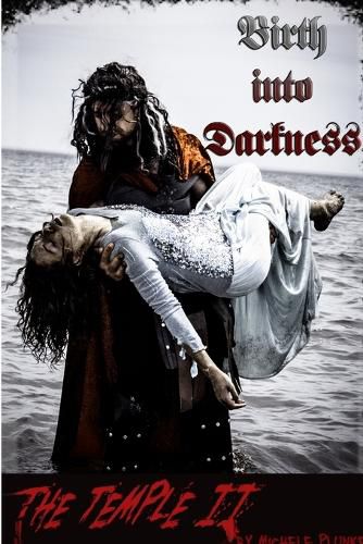 Cover image for The Temple II Birth into Darkness