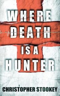 Cover image for Where Death is a Hunter