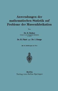 Cover image for Anwendungen Der Mathematischen Statistik Auf Probleme Der Massenfabrikation