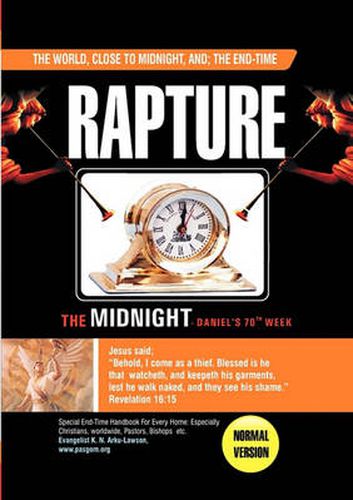 Cover image for The World, Close to Midnight, and: The End-Time: Rapture- Normal Version