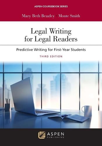 Legal Writing for Legal Readers: Predictive Writing for First-Year Students