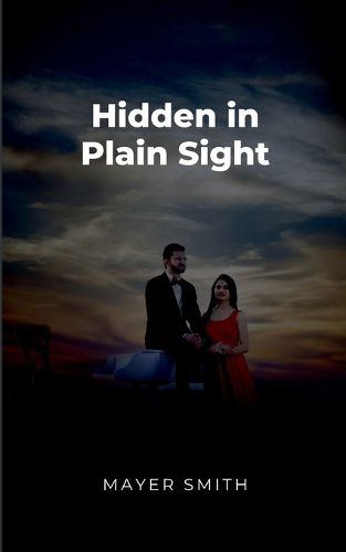 Cover image for Hidden in Plain Sight