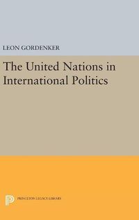 Cover image for The United Nations in International Politics