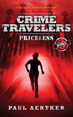 Cover image for Priceless: Crime Travelers Spy School Mystery & International Adventure Series