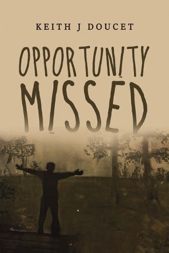 Cover image for Opportunity Missed