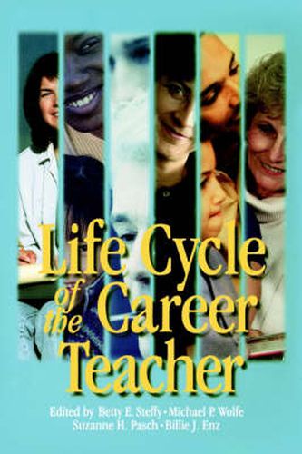 The Life Cycle of the Career Teacher