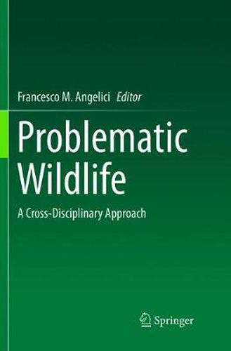 Cover image for Problematic Wildlife: A Cross-Disciplinary Approach