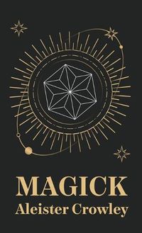 Cover image for Magick Hardcover