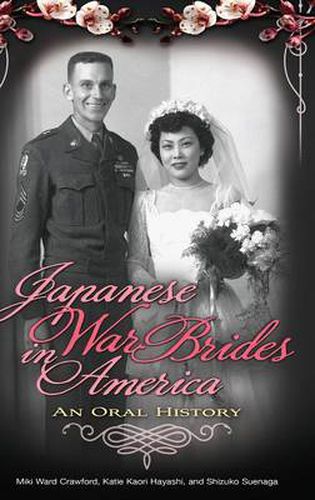 Cover image for Japanese War Brides in America: An Oral History