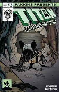 Cover image for Titan Mouse of Might Issue #3