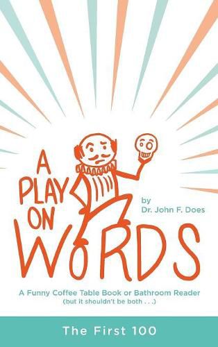 Cover image for A Play on Words: The First 100