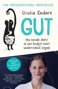 Cover image for Gut: the new and revised Sunday Times bestseller