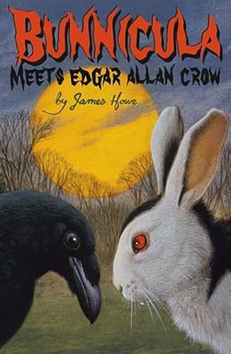 Cover image for Bunnicula Meets Edgar Allan Crow