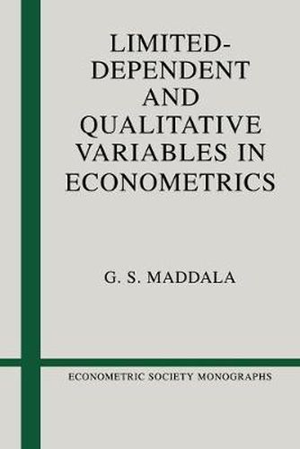 Cover image for Limited-Dependent and Qualitative Variables in Econometrics