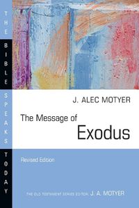 Cover image for The Message of Exodus: The Days of Our Pilgrimage