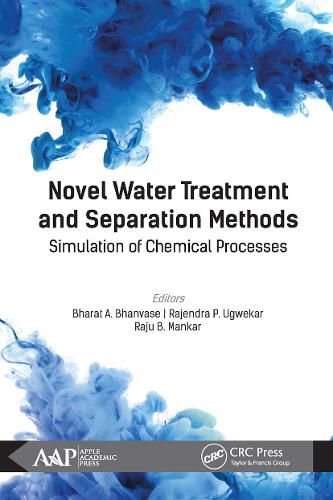 Cover image for Novel Water Treatment and Separation Methods: Simulation of Chemical Processes