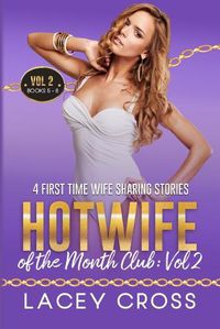 Cover image for Hotwife of the Month Club