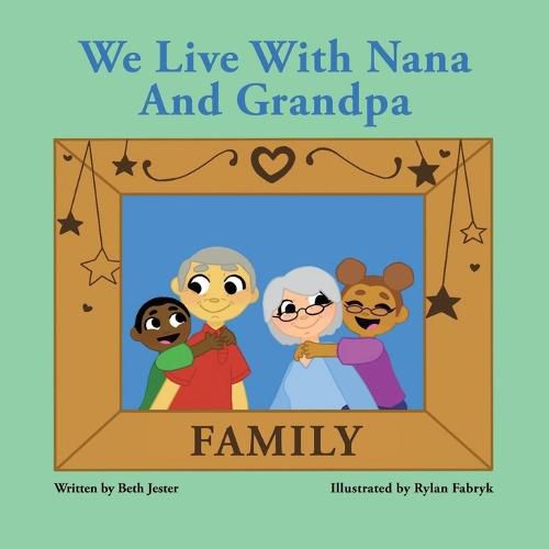 Cover image for We Live with Nana and Grandpa