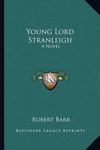 Cover image for Young Lord Stranleigh