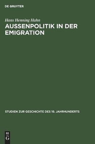 Aussenpolitik in Der Emigration: Die Exildiplomatie Adam Jerzy Czartoryskis 1830-1840