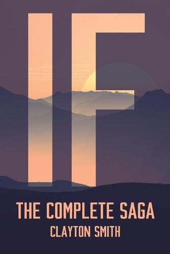 Cover image for If: The Complete Saga