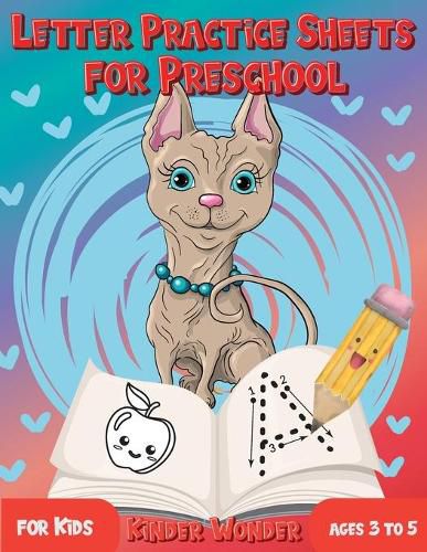 Cover image for Letter Practice Sheets for Preschool for Kids Ages 3 to 5: Learning Workbook Letter and Number Tracing for Kindergarten with Cute Dog Design