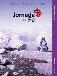 Cover image for Jornada de Fe Para Adolescentes, Discernimiento