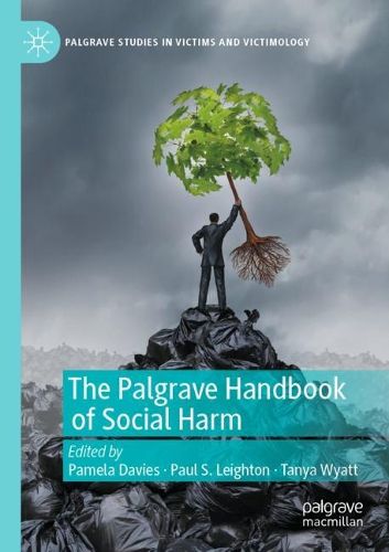 Cover image for The Palgrave Handbook of Social Harm