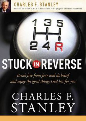 Cover image for Stuck in Reverse: How to Let God Change Your Direction