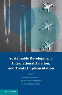 Cover image for Sustainable Development, International Aviation, and Treaty Implementation