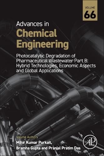 Cover image for Photocatalytic Degradation of Pharmaceutical Wastewater Part B: Volume 66