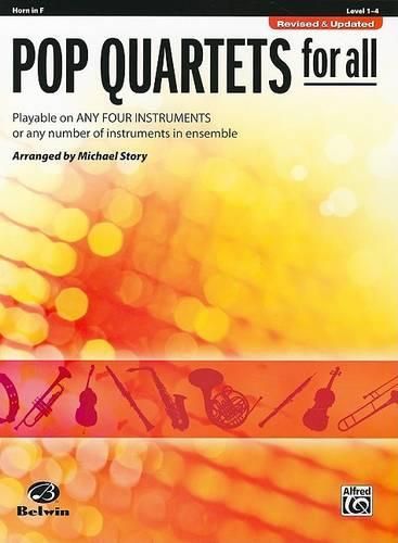 Cover image for Pop Quartets for All: Playable on Any Four Instruments or Any Number of Instruments in Ensemble