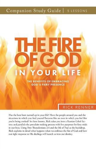 The Fire of God in Your Life Study Guide