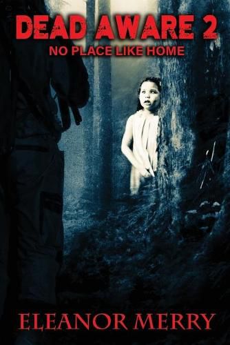 Cover image for Dead Aware 2: No Place Like Home