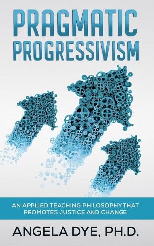 Cover image for Pragmatic Progressivism