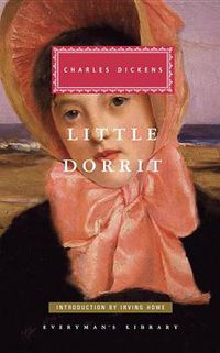 Cover image for Little Dorrit: Introduction by Irving Howe