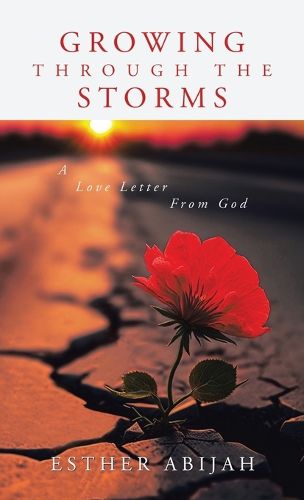 Cover image for Growing Through The Storms