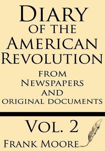 Cover image for Diary of the American Revolution: From Newspapers and Original Documents