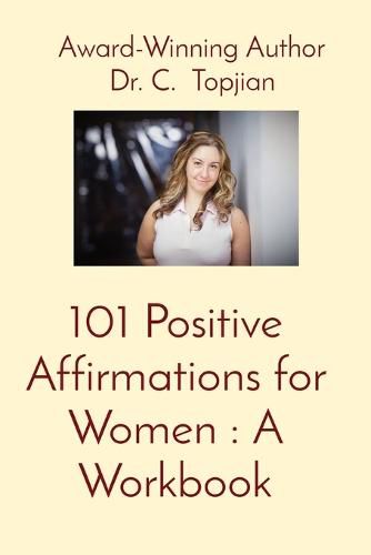 Cover image for 101 Positive Affirmations for Women