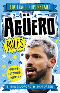 Cover image for Aguero Rules