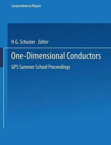 Cover image for One-Dimensional Conductors: GPS Summer School Proceedings