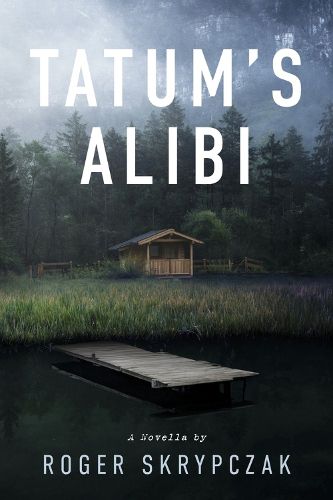 Cover image for Tatum's Alibi