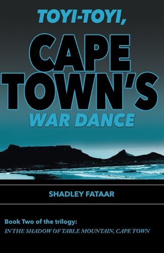 Cover image for Toyi-toyi, Cape Town's War Dance