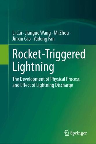 Cover image for Rocket-Triggered Lightning