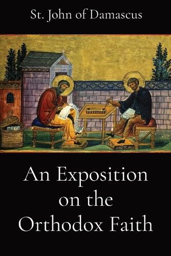 Cover image for An Exposition on the Orthodox Faith