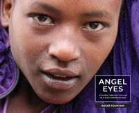 Cover image for Angel Eyes: Ethiopia Through the Lens of a Black American Man