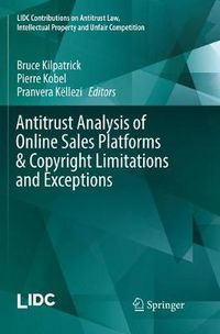 Cover image for Antitrust Analysis of Online Sales Platforms & Copyright Limitations and Exceptions